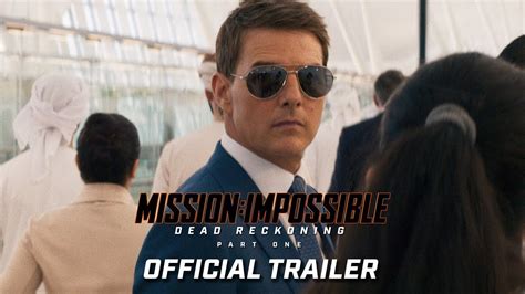 ‘Mission: Impossible – Dead Reckoning Part One’ official trailer.